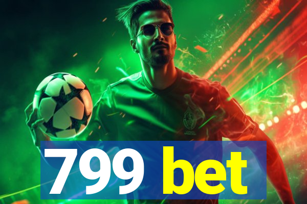 799 bet